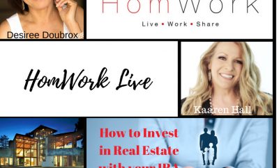 HomWork LIVE | Kaaren Hall on How To Invest in Real Estate With Your IRA